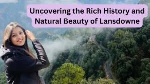 Uncovering the Rich History and Natural Beauty of Lansdowne