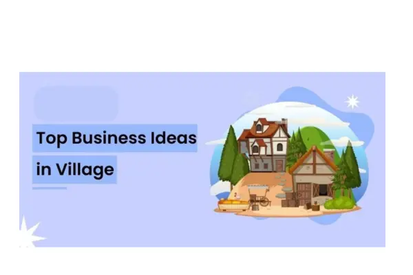 Village Business Ideas