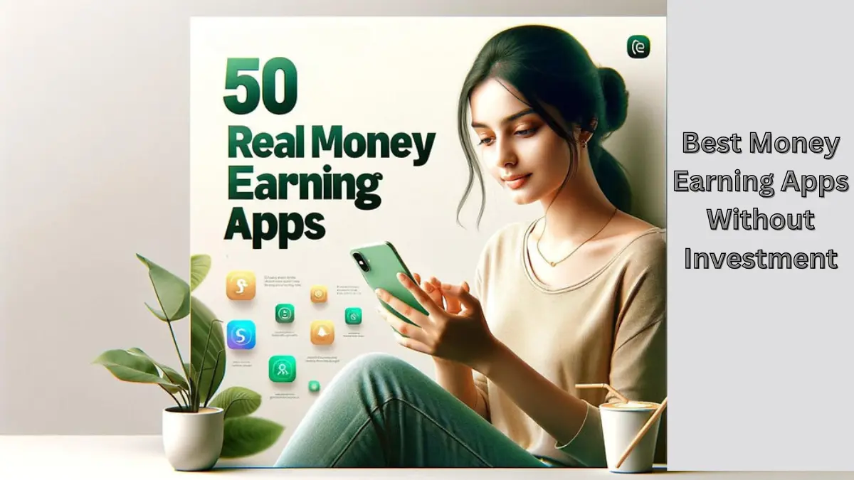 Best Money Earning Apps