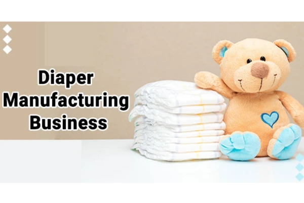 Diapers Manufacturing Business