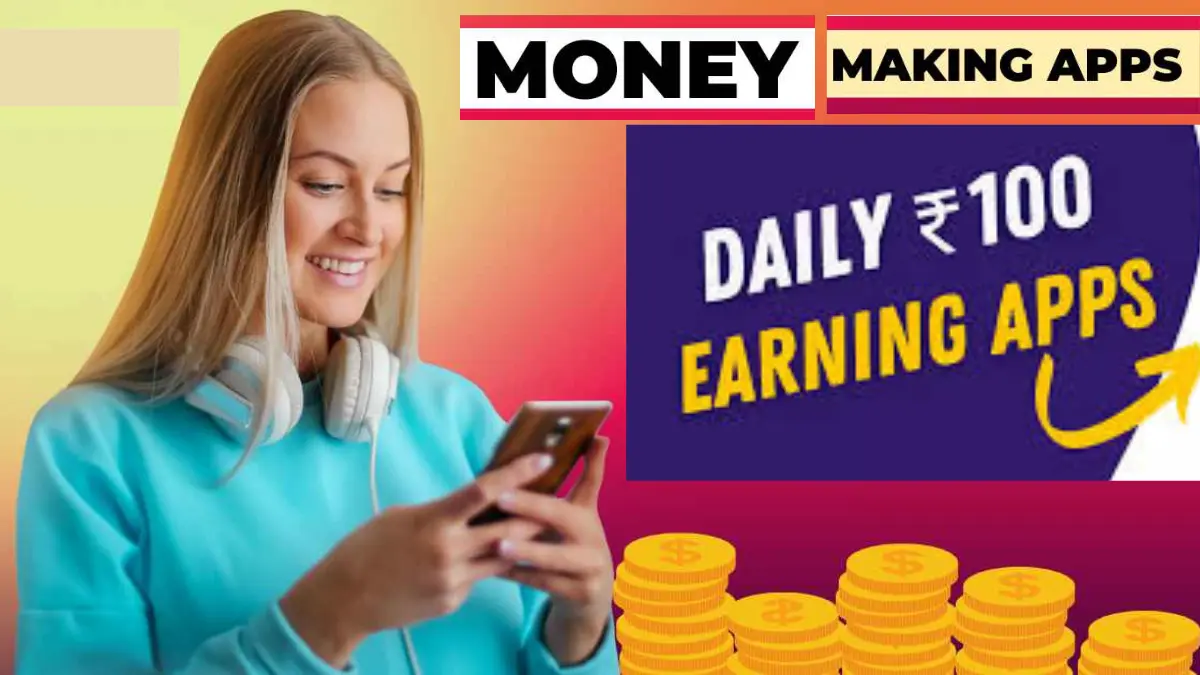 Daily 100 Rupees Earning App