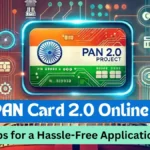 PAN Card 2.0 Apply Online