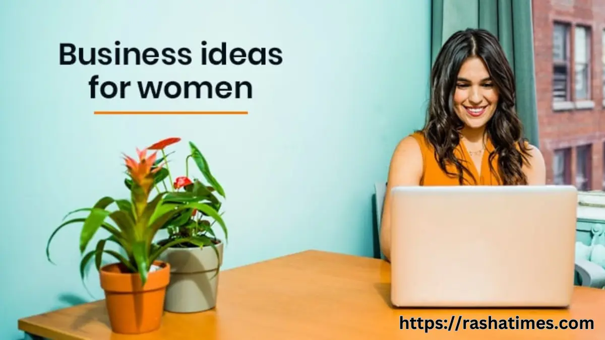 Home-Based Business Ideas for Women