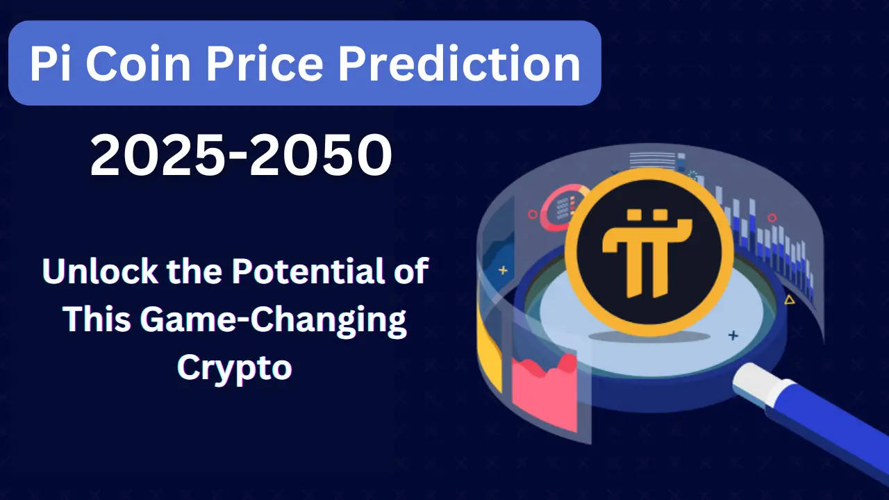 Pi Coin Price Prediction