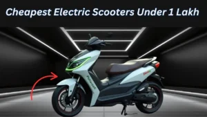 Cheapest Electric Scooters Under 1 Lakh in 2025