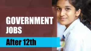 Government Jobs After 12th Arts in 2025
